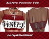 Sisters Forever Top