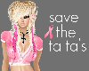 Save the tata's