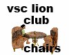 vsc lion club chairs