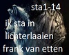 sta in lichterlaaien
