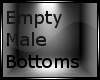 Empty Male Bottoms
