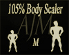 105% Body Scaler *M