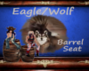 Eagle Wolf Barrel seat