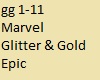 Marvel Glitter&Gold Epic