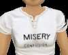 misery+confusion