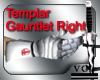 Templar Gauntlet R