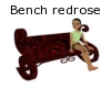 Bench redrose