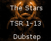 The Stars -Dubstep-