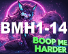 *J* Boop me Harder