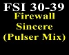 Firewall - Sincere3