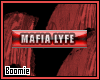 Mafia Lyfe