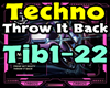 Techno - Throw It Back