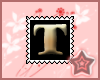 T Letter Stamp