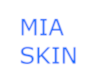 Mia Skin F