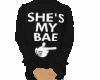 BT She's My Bae Shirt