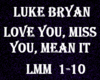 Love You MissYou MeanIt