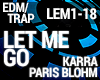 Trap - Let Me Go