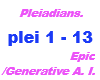 Pleiadians / Epic