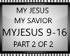 MY JESUS MY SAVIOR PT2