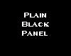 Plain Black Panel