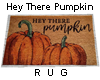 Hey-There-Pumpkin-Rug