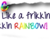 C; LikeaFrikkinRainbow 