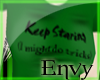 [E] KeepStaringGreenF