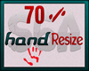 70 % hand resize
