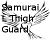 Samurai Left Thigh Guard