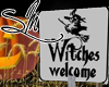 *SM*WitchesWelcomeSign