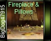 [BD] Fireplace & Pillows