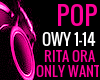 RITA ORA ONLY WANT YOU