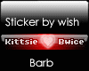 VipSticker Kittsie/Bwice