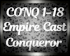 Empire Cast - Conqueror