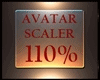 AVATAR SCALER 110% m/f