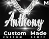 Custom Anthony Chain
