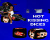 {sy} Hot Rock kiss dices
