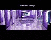 *The Purple Lounge*