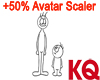 KQ +50% Avatar Scaler
