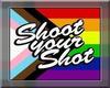 LGBTQ Shoot Ur Shot