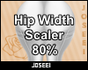 Hip Width Scaler 80%
