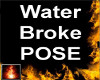 HF Water Broke POSE