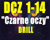 Czarne oczy /DRILL.