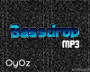 [0z] Bassdrop MP3 !