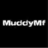 MuddyMF