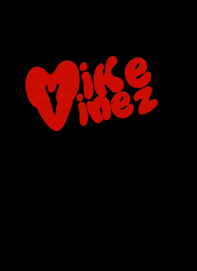 Guest_MIKEVINEZ